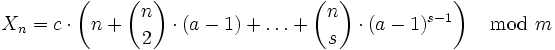 X_n = c \cdot \left ( n + {n \choose 2} \cdot (a-1) + \ldots + {n \choose s} \cdot (a-1)^{s-1} \right ) \mod m