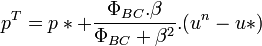 p^T = p* + \frac {\Phi_{BC}.\beta}{\Phi_{BC} + \beta^2}.(u^n - u*)