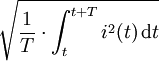  \sqrt{\frac{1}{T} \cdot \int_{t}^{t+T} i^2(t) \,\mathrm dt}