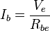I_b=\frac{V_{e}}{R_{be}}