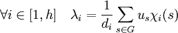 \forall i \in [1,h]\quad \lambda_i = \frac{1}{d_i}\sum_{s \in G} u_s \chi_i(s)