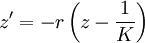  z'=-r\left(z-\frac 1K\right)