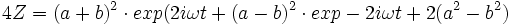 4Z = (a+b)^2 \cdot exp(2i \omega t  + (a-b)^2 \cdot exp-2i \omega t + 2(a^2-b^2)