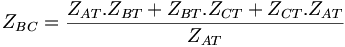 Z_{BC}=\frac{Z_{AT}.Z_{BT}+ Z_{BT}.Z_{CT}+Z_{CT}.Z_{AT}}{Z_{AT}}
