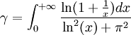 \gamma=\int_0^{+\infty}\frac{\ln(1+\frac{1}{x})dx}{\ln^2(x)+\pi^2}\qquad
