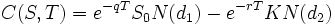  C(S,T)= e^{-qT}S_0 N(d_1) - e^{-rT}KN(d_2) \,