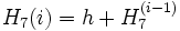 H_7{(i)} = h + H_7^{(i-1)}