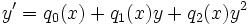  y' = q_0(x) + q_1(x) y + q_2(x) y^2\,