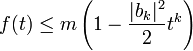  f(t) \le m\left(1 - \frac{|b_k|^2}2t^k\right)