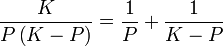 \frac{K}{P\left(K-P\right)}=\frac{1}{P}+\frac{1}{K-P}
