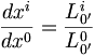 \frac{dx^i}{dx^0}=\frac{L_{0'}^{i}}{L_{0'}^{0}}