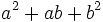 a^2 + ab + b^2\,