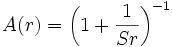 A(r)=\left(1+\frac{1}{Sr}\right)^{-1}\,