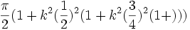 \frac{\pi}{2} (1 + k^2(\frac{1}{2})^2(1 + k^2(\frac{ 3}{ 4})^2 (1 + )))