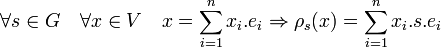 \forall s \in G \quad \forall x \in V \quad x = \sum_{i=1}^n x_i.e_i \Rightarrow \rho_s(x)=\sum_{i=1}^n x_i.s.e_i