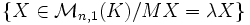 \{X\in\mathcal{M}_{n,1}(K)/MX=\lambda X\}
