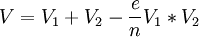 V=V_{1}+V_{2}-\frac{e}{n} V_{1} * V_{2}