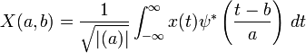 X(a,b)=\frac{1}{\sqrt{|(a)|}} \int_{-\infty}^{\infty} x(t)\psi^*\left(\frac{t-b}{a}\right)\, dt