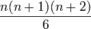 \frac{n(n+1)(n+2)}{6}