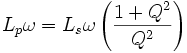  L_p \omega = L_s \omega \left (\frac{1+Q^2}{Q^2} \right ) \,