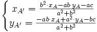 \left \{ \begin{matrix}
x_{A'} = \frac{b^2 \cdot x_A - ab \cdot y_A - ac}{a^2 + b^2}\\
y_{A'} = \frac{- ab \cdot x_A + a^2 \cdot y_A - bc}{a^2 + b^2}
\end{matrix} \right.