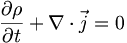 \frac{{\partial}\rho}{{\partial}t}+\nabla\cdot\vec{j}=0