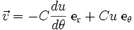 \vec{v} = -C\frac{du}{d\theta}\; \mathrm{e_r} + C u\; \mathrm{e_{\theta}}