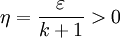 \eta=\frac{\varepsilon}{k+1}>0