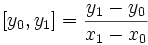 [y_0,y_1] = \frac{y_1-y_0}{x_1-x_0}