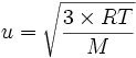 u = \sqrt{\frac{3\times RT}{M}}