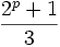 \frac{2^p + 1}{3}\,