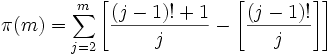 \pi(m) = \sum_{j=2}^m \left[ {(j-1)! + 1 \over j} - \left[{(j-1)! \over j}\right] \right]