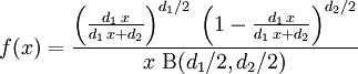 f(x) = \frac{\left(\frac{d_1\,x}{d_1\,x + d_2}\right)^{d_1/2} \; \left(1-\frac{d_1\,x}{d_1\,x + d_2}\right)^{d_2/2}}{x\; \mathrm{B}(d_1/2, d_2/2)} 
