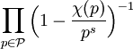 \prod_{p \in \mathcal P} \Big(1 -\frac {\chi(p)}{p^s}\Big)^{-1}