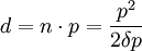 d = n \cdot p = \frac{p^2}{2 \delta p}
