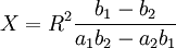 X=R^2\frac{b_1-b_2}{a_1b_2-a_2b_1}\qquad