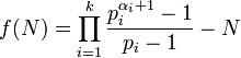  f(N)=\prod_{i=1}^k\frac{p_i^{\alpha_i+1}-1}{p_i-1} - N