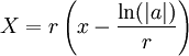  X=r\left(x-\frac{\ln(|a|)}{r}\right)