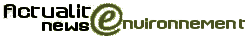 Logo de Actualités News Environnement