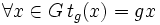 \forall x\in G\, t_g(x)=gx