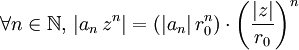 \forall n \in \mathbb{N},\, |a_n\, z^n| = \left(|a_n|\, r_0^n\right)\cdot \left(\frac{|z|}{r_0}\right)^n