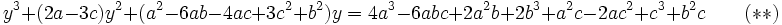  y^3+(2a-3c)y^2+(a^2-6ab-4ac+3c^2+b^2)y=4a^3-6abc+2a^2b+2b^3+a^2c-2ac^2+c^3+b^2c \qquad (**) ~