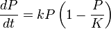 \frac{dP}{dt}=kP\left(1-\frac{P}{K}\right)