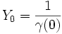 Y_0=\frac1{\gamma(0)}