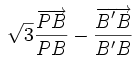 \sqrt 3 \frac{\overrightarrow {PB}}{PB} - \frac{\overrightarrow {B'B}}{B'B}
