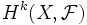 H^k(X,\mathcal{F})