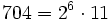  704=2^6 \cdot  11
