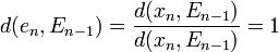 d(e_{n}, E_{n-1})=\frac{d(x_{n}, E_{n-1})}{d(x_{n}, E_{n-1})}=1