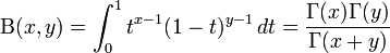 \mathrm{\Beta}(x,y)= \int_0^1t^{x-1}(1-t)^{y-1}\,dt =\frac{\Gamma(x)\Gamma(y)}{\Gamma(x+y)}