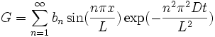 G = \sum_{n=1}^\infty b_n \sin(\frac{n\pi x}{L}) \exp(- \frac{n^2\pi^2Dt}{L^2})